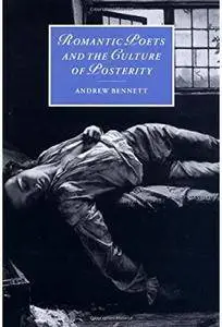 Romantic Poets and the Culture of Posterity [Repost]