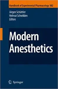 Modern Anesthetics Modern Anesthetics