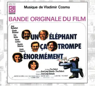 Un éléphant ca trompe énormement - Nous irons tous au Paradis - Le Bal des Casse-Pieds -  Vladimir Cosma  (1976)