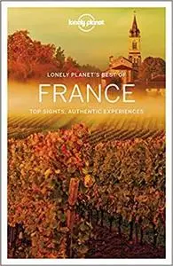 Lonely Planet Best of France (Best of Country)