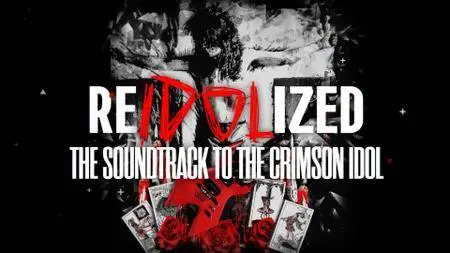 W.A.S.P. - ReIdolized (The Soundtrack To The Crimson Idol) (2018) [Blu-ray, 1080i]