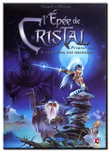 Goupil & Crisse - L'Épée de Cristal - Complet - (re-up)