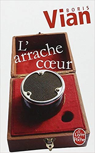 L'Arrache-coeur - Boris Vian