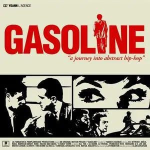 Gasoline - A Journey Into Abstract Hip-Hop (2002) {La Fondation}