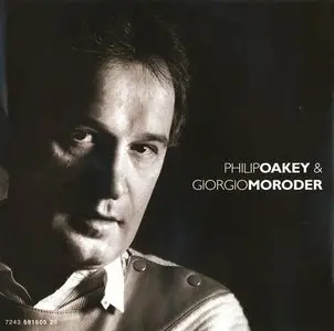 Philip Oakey and Giorgio Moroder - Philip Oakey and Giorgio Moroder [Remastered] (2003)