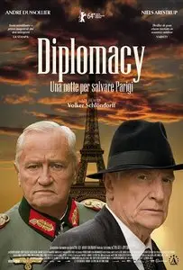 Diplomacy – Una notte per salvare Parigi / Diplomatie (2014)