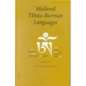 Medieval Tibeto-Burman Languages. PIATS 2000 by Christopher I. Beckwith [Repost]
