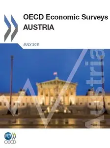 OECD Economic Surveys: Austria 2011 
