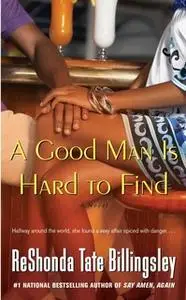 «A Good Man Is Hard to Find» by ReShonda Tate Billingsley