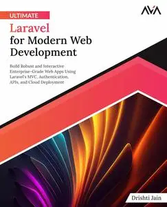 Ultimate Laravel for Modern Web Development