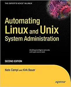 Automating Linux and Unix System Administration