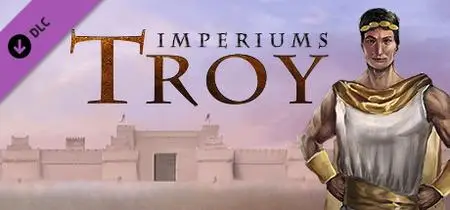 Imperiums Greek Wars Troy (2020)