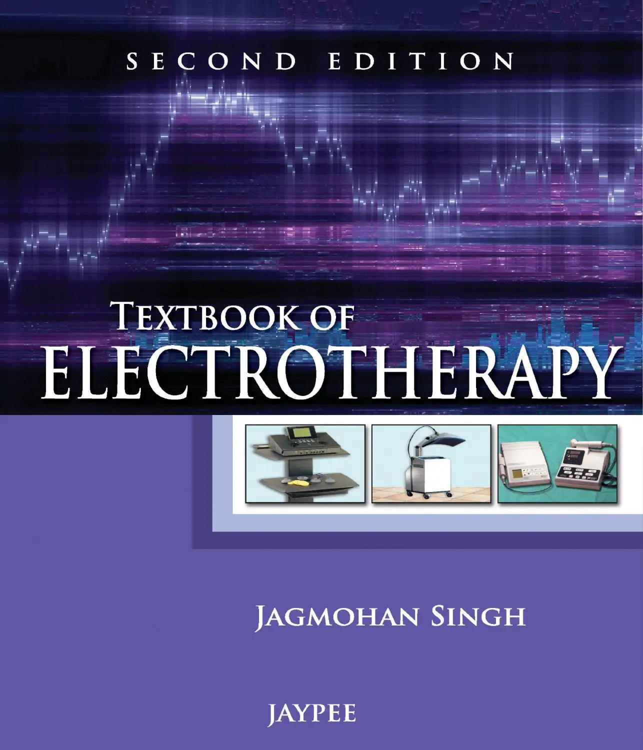 Textbook of Electrotherapy, Second edition / AvaxHome