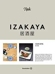 Izakaya. Japanisch-europäische Rezepte