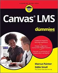 Canvas LMS For Dummies (For Dummies (Computer/Tech))