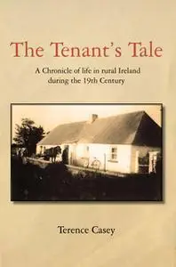 «A Tenants Tale» by Terence Casey