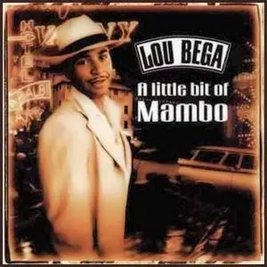 Lou Bega « A Little Bit Of Mambo » (2000)