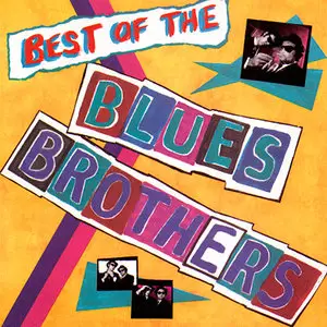 The Blues Brothers - The Best Of The Blues Brothers (1981/2012) [Official Digital Download 24bit/192kHz]