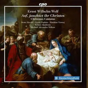 Michael Alexander Willens, Kolner Akademie, Matthias Vieweg - Wolf: 4 Christmas Cantatas (2022)