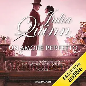 «Un amore perfetto» by Julia Quinn