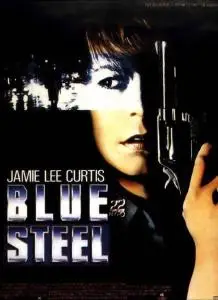 (Thriller) BLUE STEEL (DVDrip) VOSTF