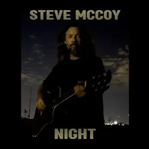Steve McCoy - Night (2023) [Official Digital Download]