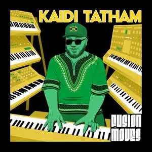 Kaidi Tatham - Fusion Moves (2024) [Official Digital Download]