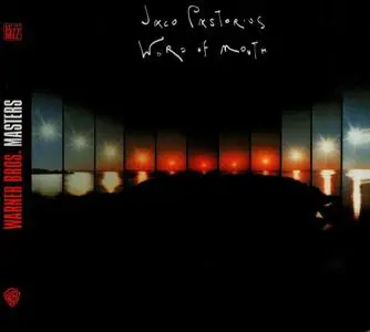 Jaco Pastorius - Word Of Mouth (1981) [Reissue 2003]