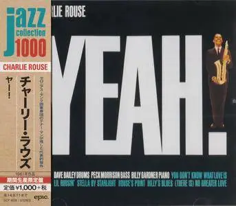 Charlie Rouse - Yeah! (1960) {2014 Japan Jazz Collection 1000 Columbia-RCA Series SICP 4038}