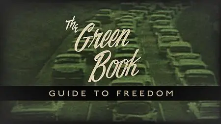 Smithsonian Ch. - The Green Book: Guide to Freedom (2018)