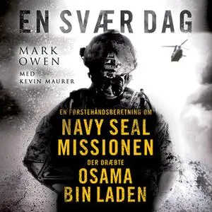 «En svær dag» by Mark Owen,Kevin Maurer