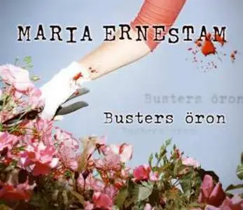 «Busters öron» by Maria Ernestam