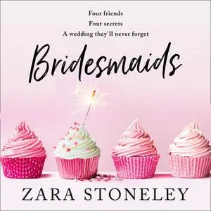 «Bridesmaids» by Zara Stoneley