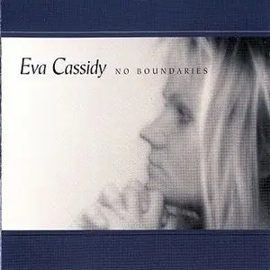Eva Cassidy - No Boundaries (2000)