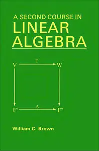 A Second Course in Linear Algebra
