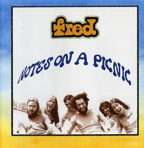 Fred - Notes On A Picnic [Recorded 1973-1974] (2002) (Re-up)