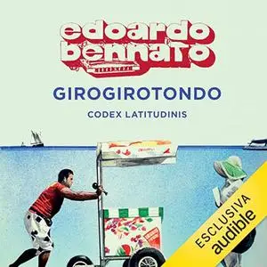 «Giro, giro tondo» by Edoardo Bennato