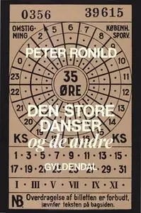 «Den store danser og de andre» by Peter Ronild