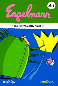 Engelmann - Band 1 - Der Gefallene Engel