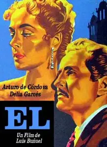 The Criminal Life of Archibaldo de la Cruz (1955) + El (1953) [Re-UP]