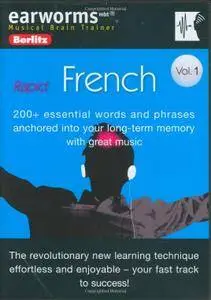 Earworms Rapid French, Volume 1 (Audio)