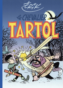 Le Chevalier Tartol - Tome 1