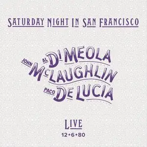 Al Di Meola - Saturday Night in San Francisco (Live, Expanded Edition) (2022) [Official Digital Download 24/192]