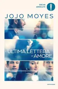 Jojo Moyes - L'ultima lettera d'amore