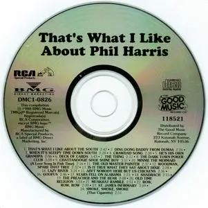 Phil Harris - That's What I Like About Phil Harris (1988) {RCA DMC1-0826}