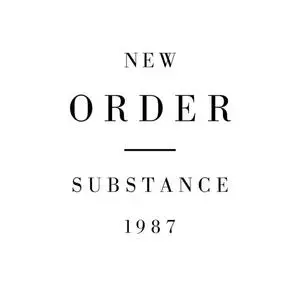 New Order - Substance (Expanded Edition) (1987/2023)