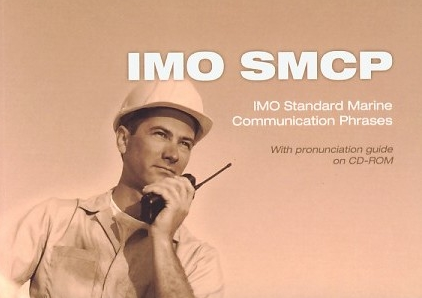 IMO SMCP: IMO Standard Marine Communication Phrases