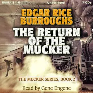 «The Return of the Mucker» by Edgar Burroughs