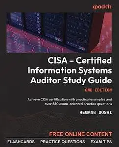 CISA – Certified Information Systems Auditor Study Guide