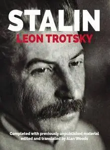 Stalin: An Appraisal of the Man and His Influence